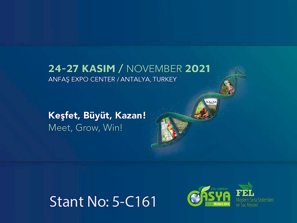 Asya Modern Sera Growtecht Antalya Fuarında 2021